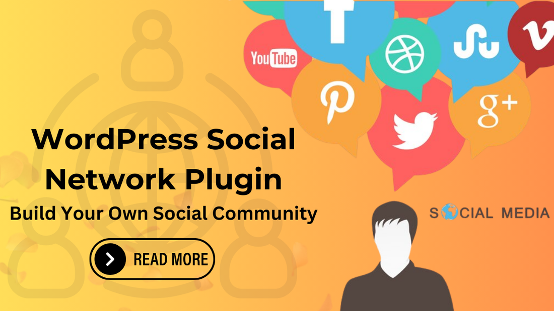 WordPress Social Network Plugin - Build Your Own Social Community