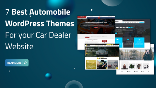 7 Best Automobile WordPress Themes For your Car Dealer Website