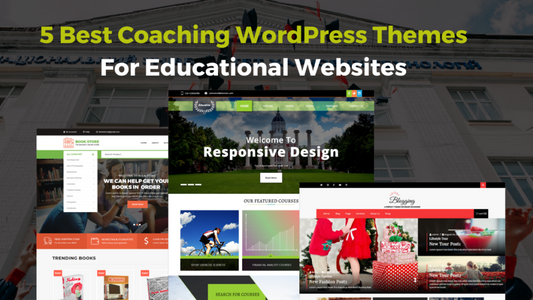 5 Best Coaching WordPress Themes For Educational Websites