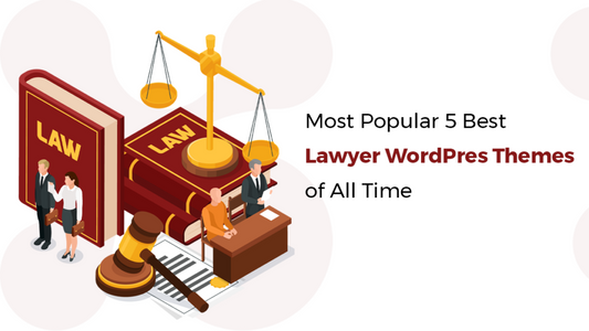 Top 5+ Best Lawyer WordPress Themes of All Time - WP Themes