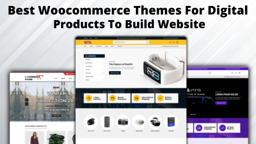 Best Woocommerce Themes For Digital Products To Build Website