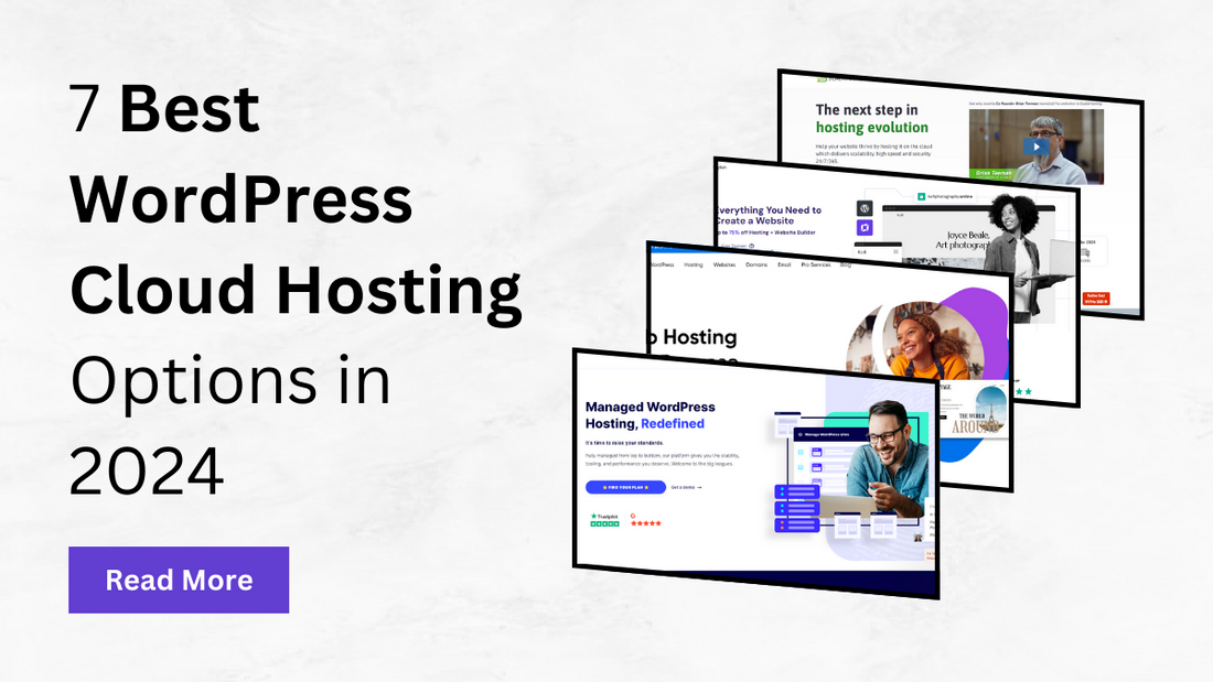 7 Best WordPress Cloud Hosting Options in 2024