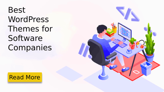 Top 7 Best WordPress Themes for Software Companies for 2023