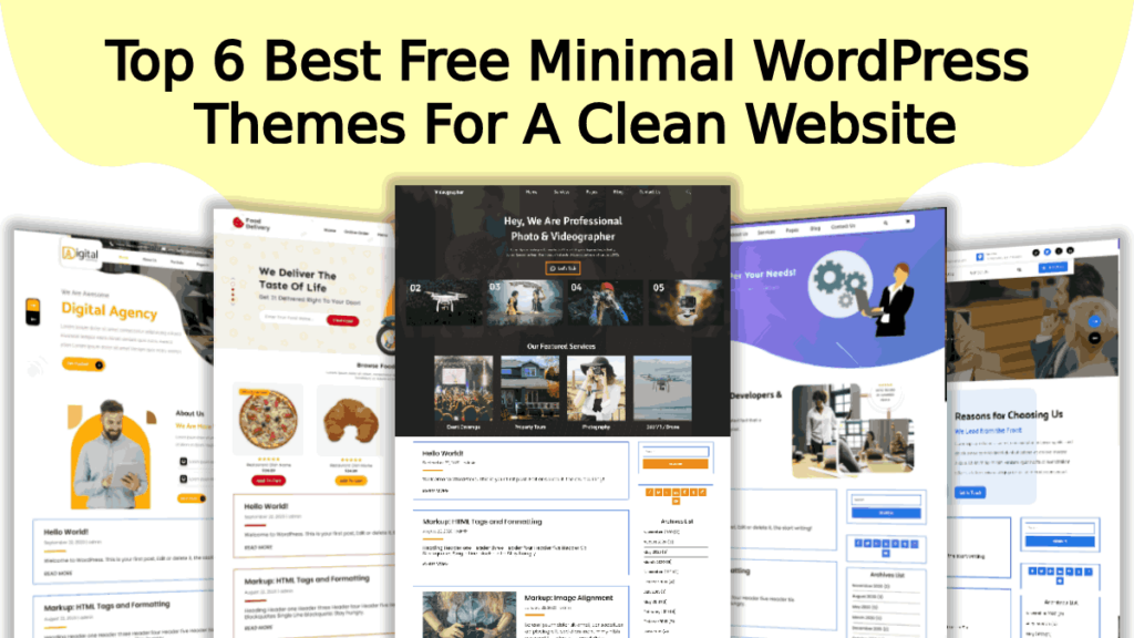 Top 6 Best Free Minimal WordPress Themes For A Clean Website