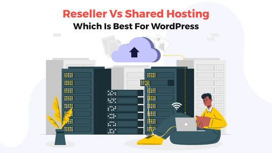 reseller vs shared hosting