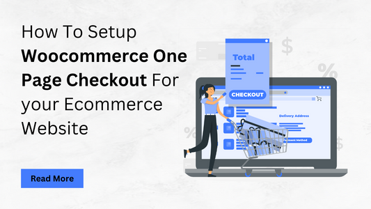 How To Setup Woocommerce One Page Checkout For your Ecommerce Website