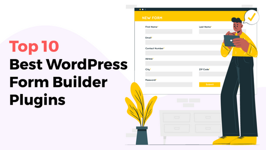 Top 10 Best WordPress Form Builder Plugins - Themes Caliber