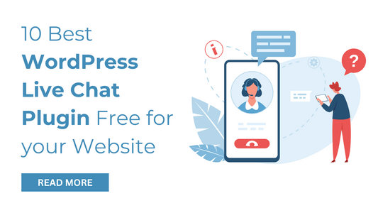 10 Best WordPress Live Chat Plugin Free for your Website