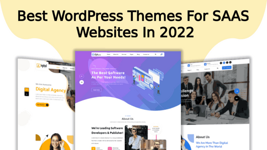 7 Best WordPress Themes For SAAS Websites In 2022